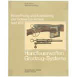 Bewaffnung und Ausrüstung der Schweizer Armee seit 1817, Band 4