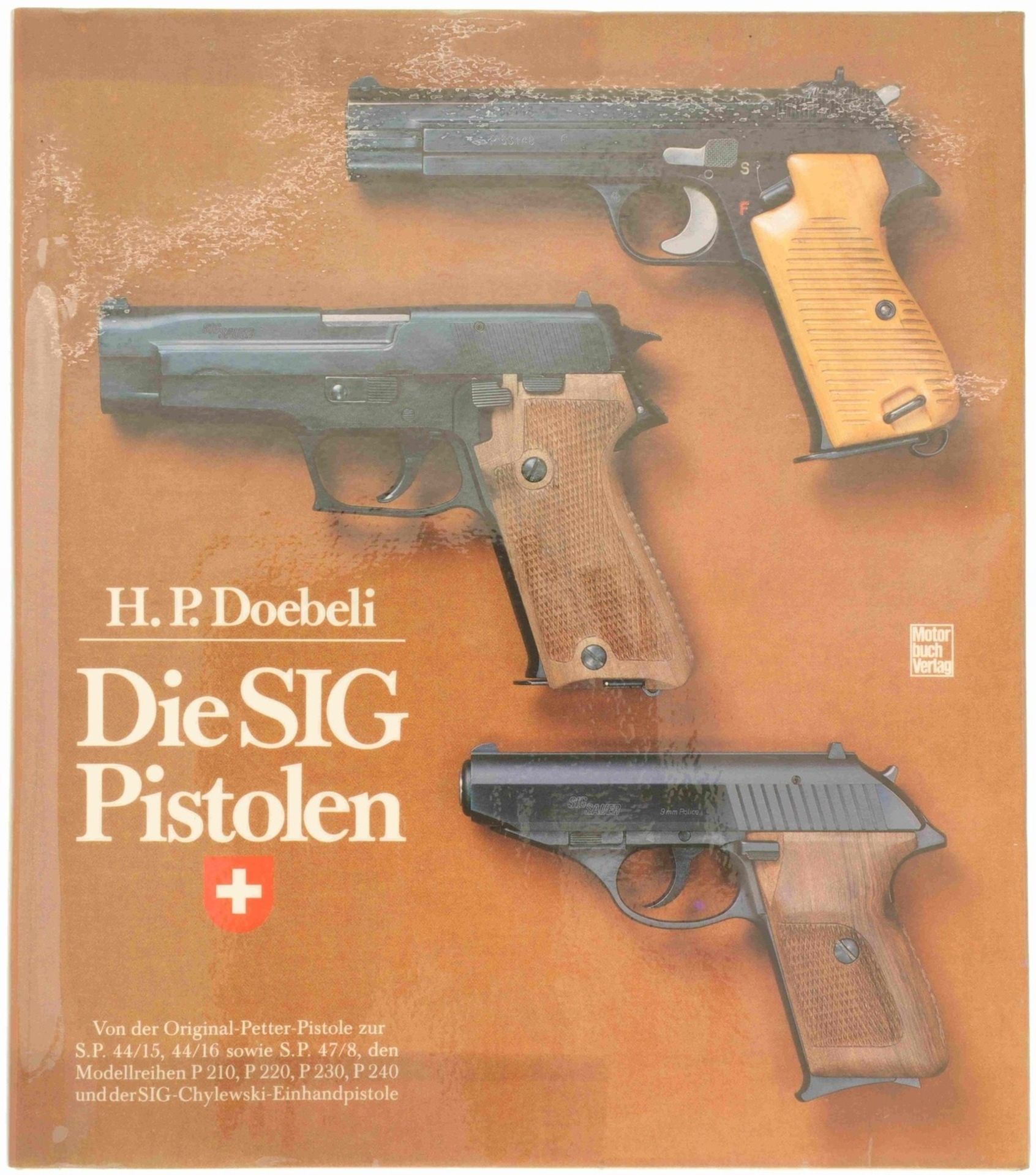 Die SIG-Pistolen