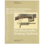 Bewaffnung und Ausrüstung der Schweizer Armee seit 1817, Handfeuerwaffen, Geradzug-Systeme