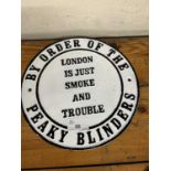 Cast By Order of the Peaky Blinders advertising sign, width approx 24cm