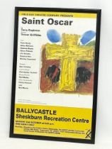 A framed poster. Field Day Theatre Presents ‘Saint Oscar’ by Terry Eagleton. 43x66cm