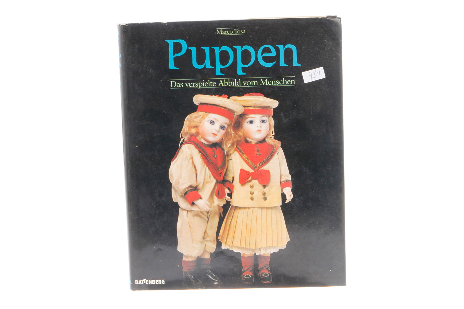 Battenberg-Buch ”Puppen - Das verspielte Abbild vom Menschen”, 238 Seiten, durchgängig farbig