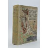 Fairygold - a book of Old English Fairy Tales Chosen by Ernest Rhys, Illustrated by Herbert Cole,