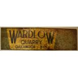Local Interest: Large 1930s advertising sign on heavy gauge metal palte 'Wardlow Quarry Oakamoor