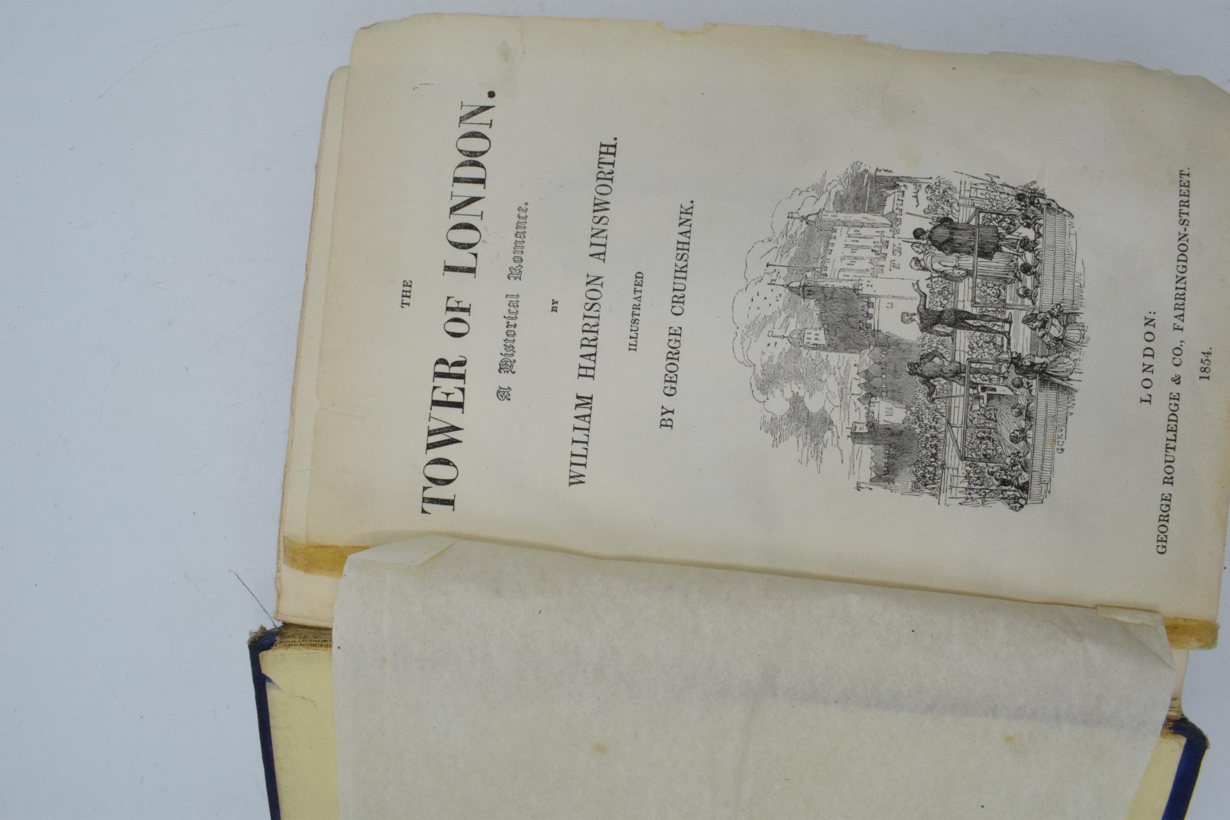 'Ainsworth's Tower of London' hardback book by William Harrison Ainsworth, 1854. Text generally - Image 6 of 8