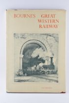 Bourne's Great Western Railway, David and Charles Reprints. John C. Bourne. Reprint of the