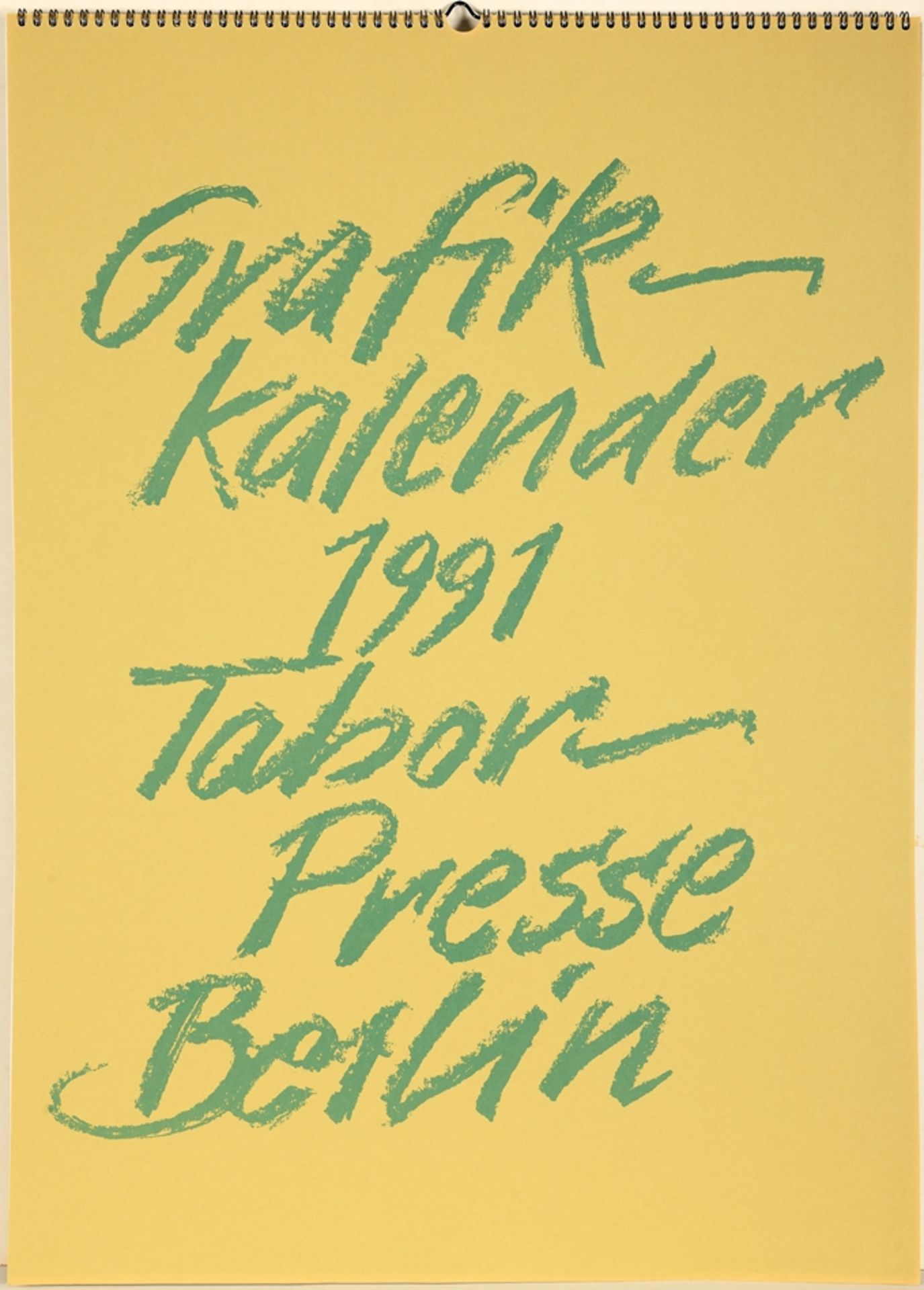 Grafik-Kalender 1991 Tabor Presse Berlin, 1990