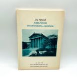 Hardcover Book, The Fifteenth Wedgwood International Seminar