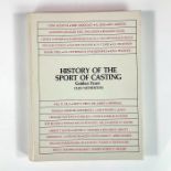 1st Ed. History of the Sport of Casting: Golden Years Book