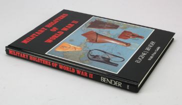 Book - Military Holsters of World War II by Eugene J Bender.