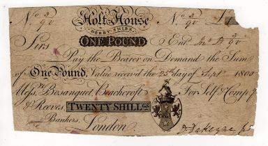 Holt House, Derbyshire, 1 Pound (20 Shillings) dated 1800, serial No. 3/90 for Self & Company (