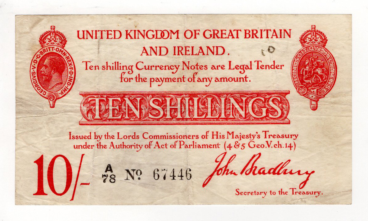 Bradbury 10 Shillings (T12.1) issued 1915, FIRST PREFIX of issue, 5 digit serial number A/78