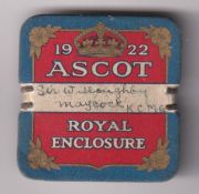 Horseracing, Royal Ascot, a card Royal Enclosure badge for 1922, made out to Sir Willoughby Maycock,
