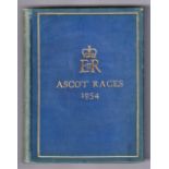 Horseracing, Royal Ascot racecards, a bound volume of Royal Ascot Racecards for 1954 believed to