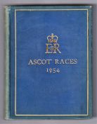 Horseracing, Royal Ascot racecards, a bound volume of Royal Ascot Racecards for 1954 believed to