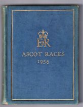Horseracing, Royal Ascot racecards, a bound volume of Royal Ascot Racecards for 1956 believed to