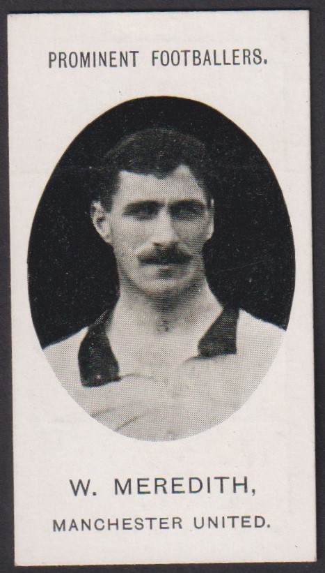 Cigarette card, Taddy, Prominent Footballers (No footnote), W. Meredith, Manchester United, type
