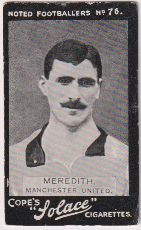 Cigarette card, Cope's, Noted Footballers (Solace), Meredith, Manchester United, type card (