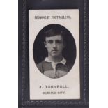 Cigarette card, Taddy, Prominent Footballers (No Footnote), Durham City, type card, J. Turnbull (vg)