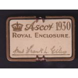 Horseracing, Royal Ascot, a Royal Enclosure rectangular shaped badge for 1930, brass pin back, no