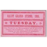 Horse Racing Ticket, Royal Ascot, Ascot Grand Stand Entry Ticket for Tuesday, 1885, printed on