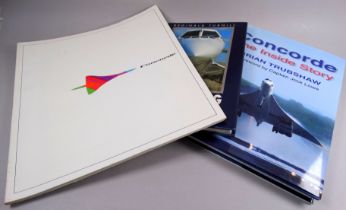 TURNHILL Reginald, Celebrating Concorde - with dust cover, together with two further Concorde