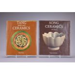 TWO BOOKS ON TANG, LIAO AND SONG CERAMICS: 'Tang and Liao Ceramics', by William Watson, published by