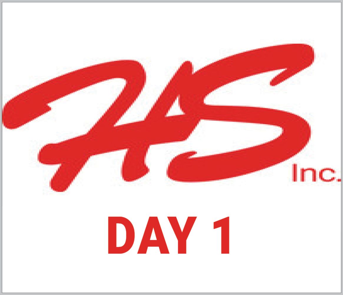 HS Inc - Day 1