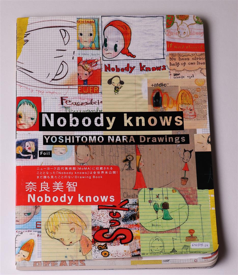 Nobody Knows: Yoshitomo Nara Drawings, Paperback – January 1, 2005 by Yoshitomo Nara