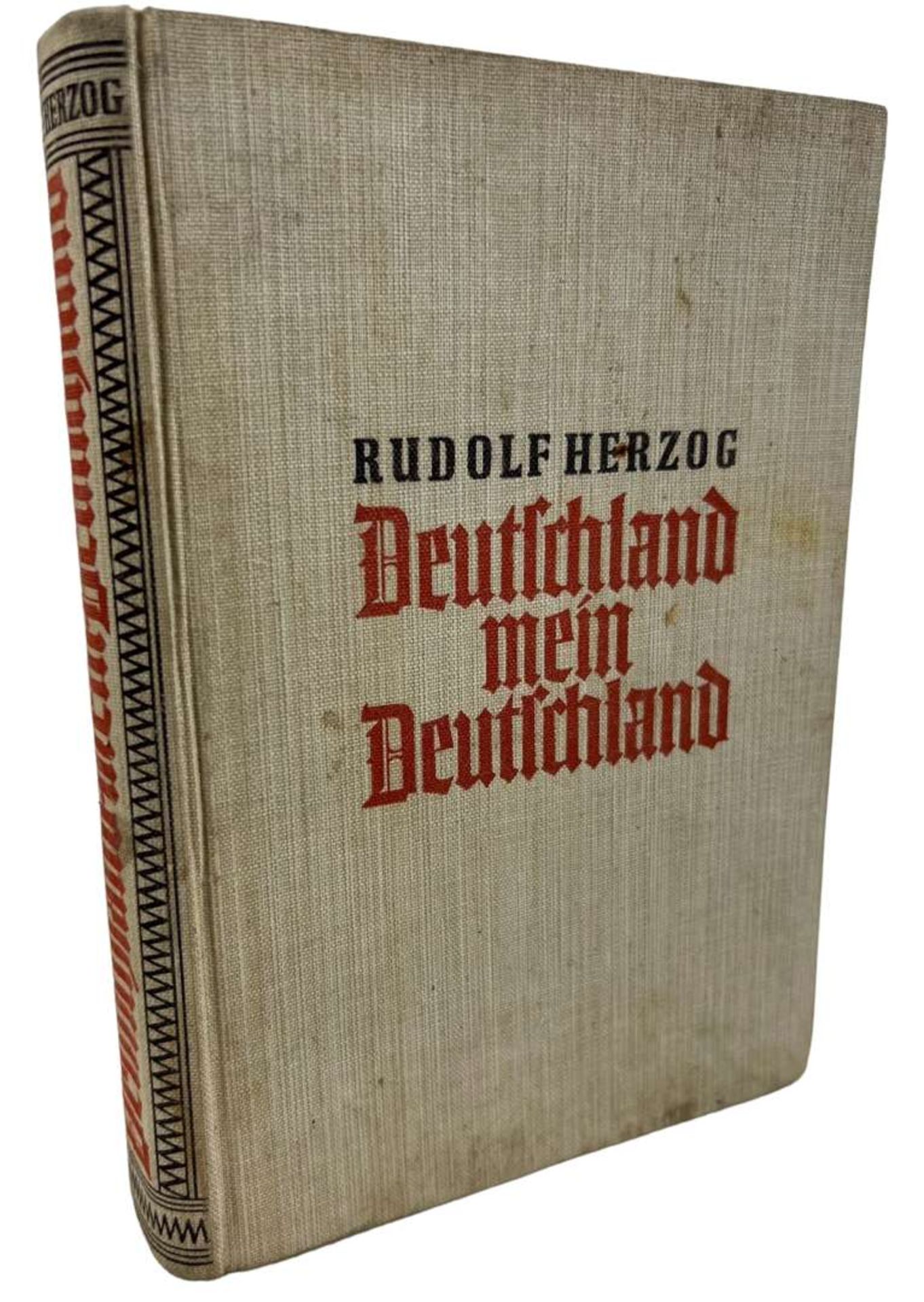 WW2 German Book&nbsp;- "Deutschland mein Deutschland", Rudolf Herzog