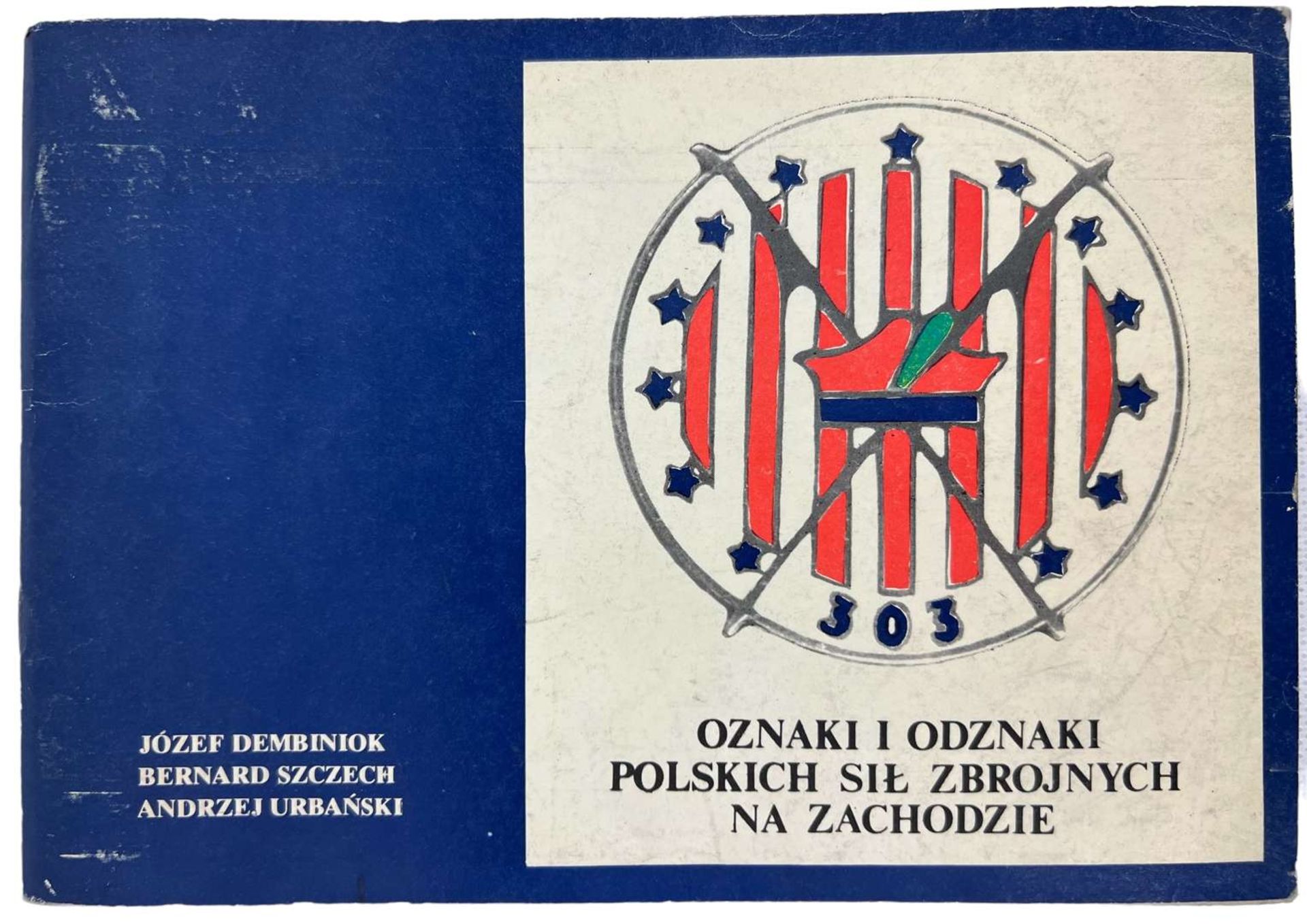 Polish Book “Insignia & badges of the Polish Armed Forces in the West”&nbsp;