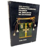 Polish Book “Symbole Wojskowe Polskich Sił Zbrojnych na Zachodzie” Jerzy Margrabia