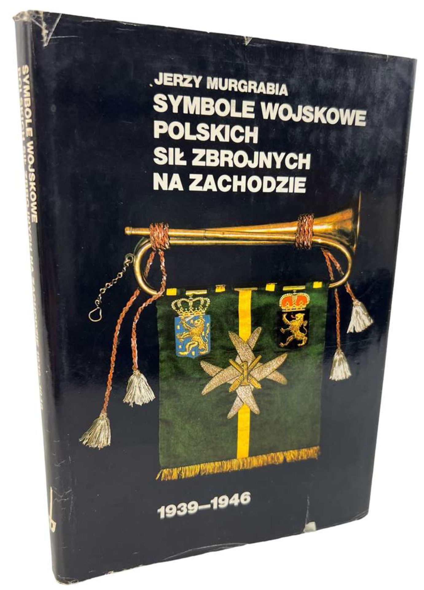 Polish Book “Symbole Wojskowe Polskich Sił Zbrojnych na Zachodzie” Jerzy Margrabia