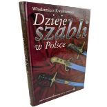 Polish Book on Swords “Dzieje szabli w Polsce” Włodzimierz Kwaśniewicz