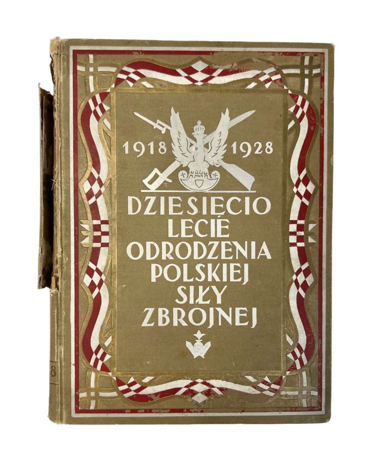 pre -WW2 Book of the “Tenth Anniversary of the Rebirth of the Polish Armed Forces”