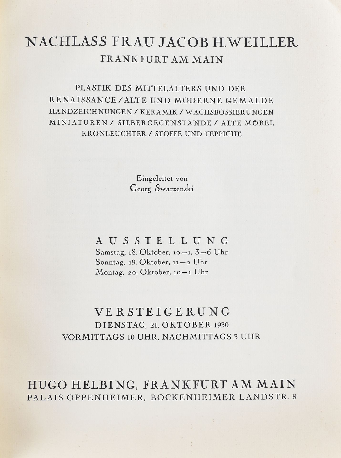 Helbing Frankfurt 1930. Nachlass Frau Jacob H. Weiller Frankfurt.