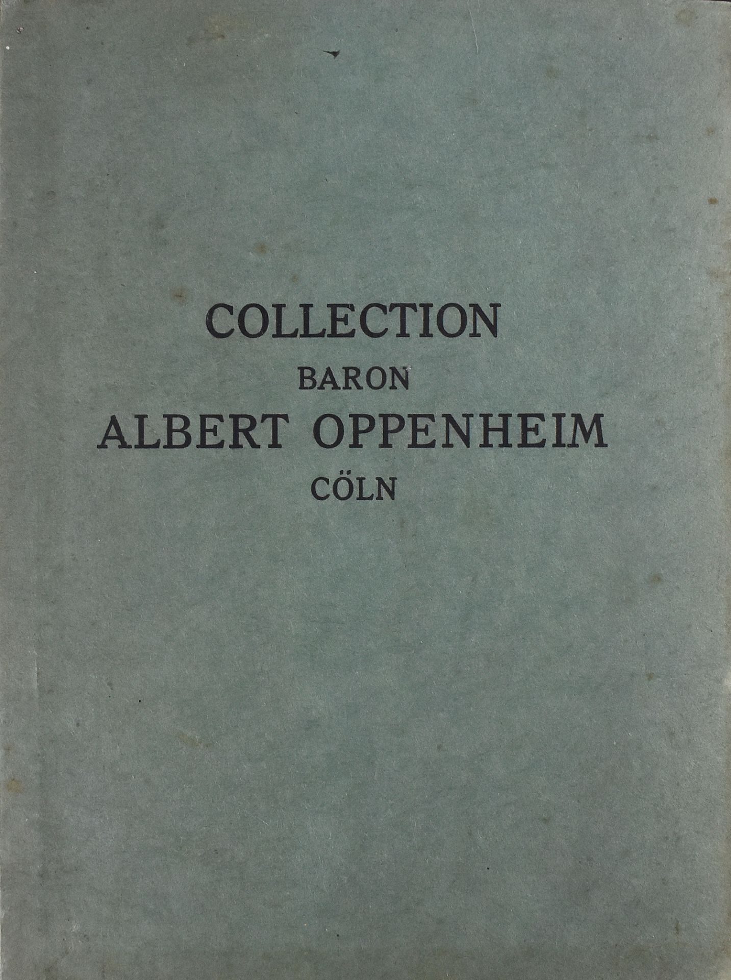 Lepke Berlin und Helbing München 1914. Collection Baron Albert Oppenheim