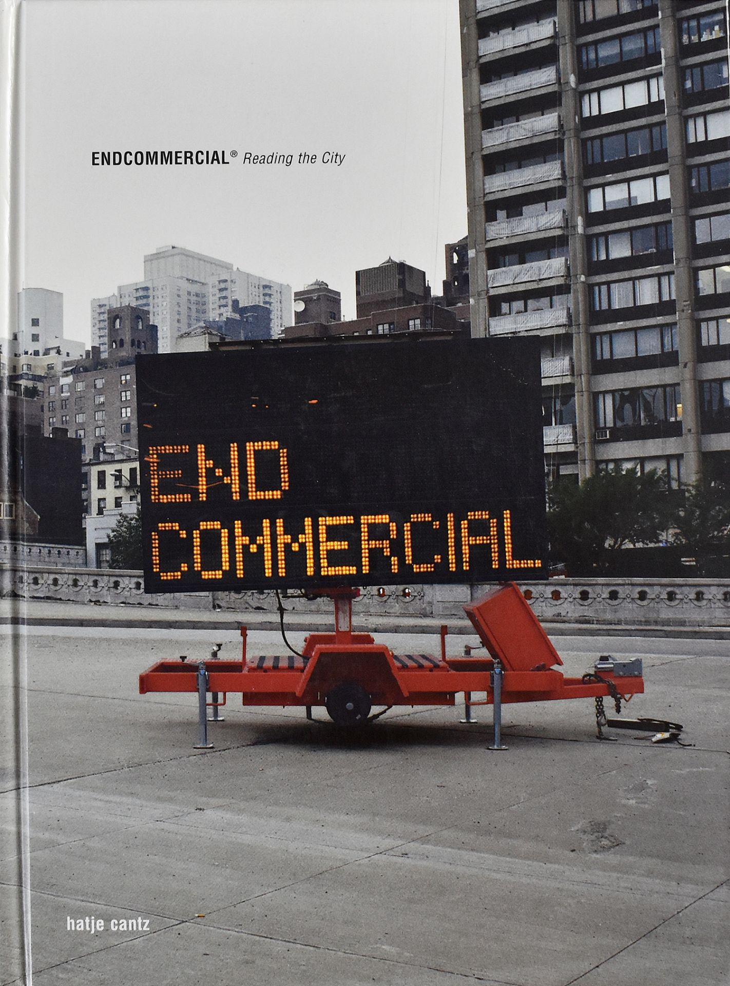 Böhm/Pizzaroni/Scheppe. Endcommercial*Reading the City.