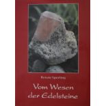 Sperling, Renate. Vom Wesen der Edelsteine.