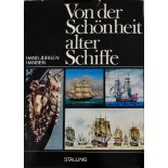 Hansen, Hans Jürgen (Hrsg.) Von der Schönheit alter Schiffe.