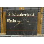 Seltenes "SCHALANDERDIENST"-Schild, Holz, ca. 33 x 40 cm, um 1900/20. Der Schalander-Raum war der A