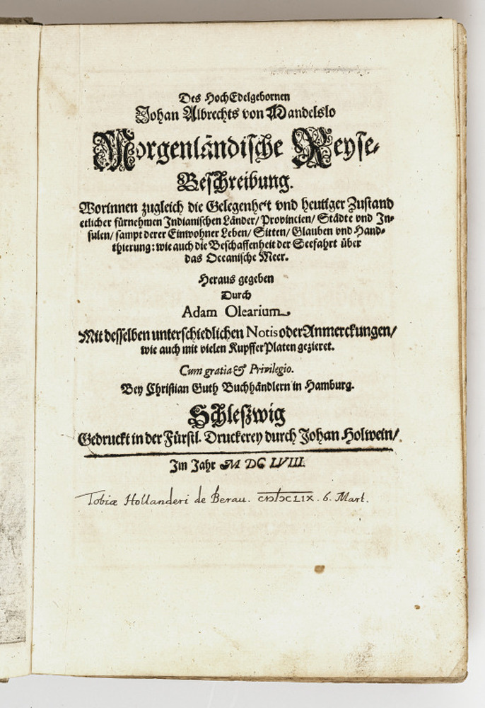Des HochEdelgebornen Johan Albrechts von Mandelslo Morgenländische Reyse=Beschreibung - Image 2 of 6