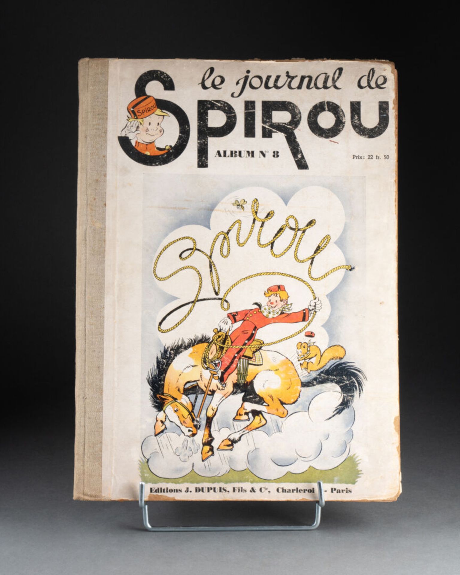 Le journal de Spidou Album n°8 N° 10 du 6 mars 1941 au n° 29 du 17 juillet 1941 Usures On y joint