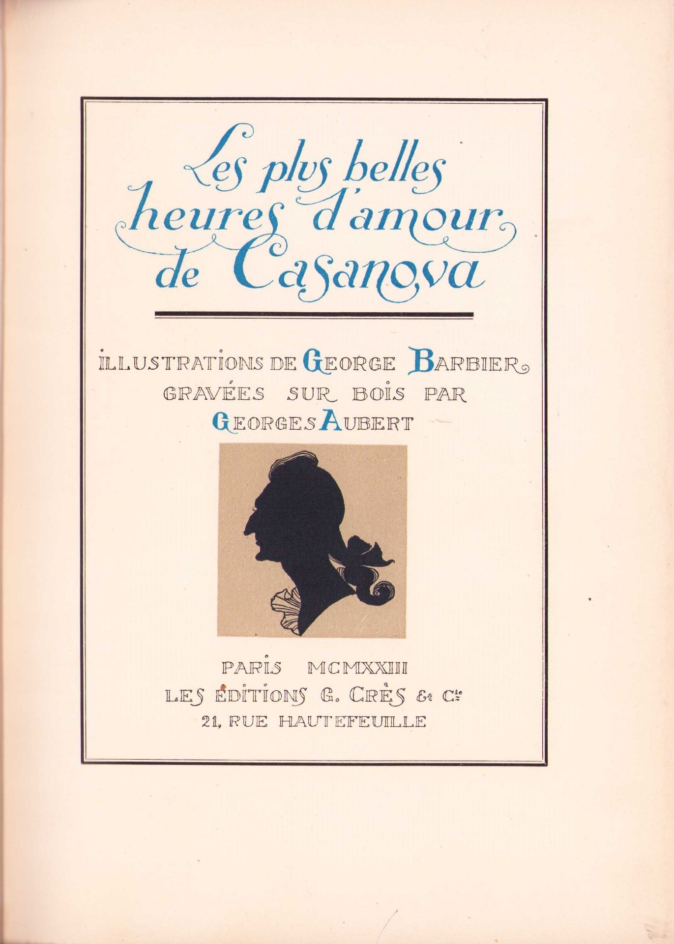 |Illustré| Georges Barbier, "Les plus belles heures d'amour de Casanova", 1923. Les Editions G. Crès - Image 5 of 13