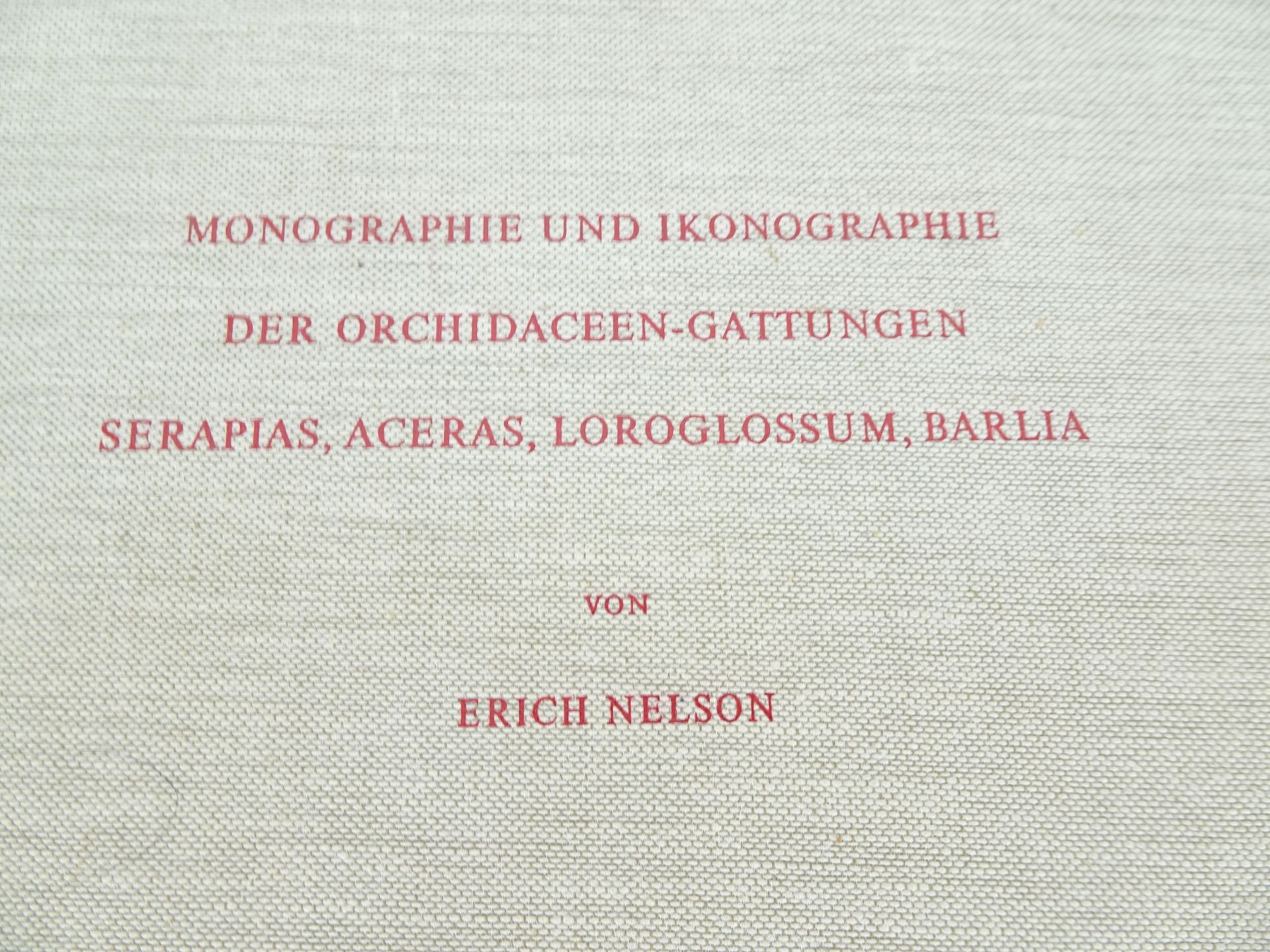 |Orchidaceae| Erch Nelson, "Monographie une Ikonographie der Orchidaceen - Gattungen Serapias, - Image 2 of 12