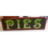 Two painted advertising boards, 'Pies' and 'Eels'. (2) (B.P. 21% + VAT)