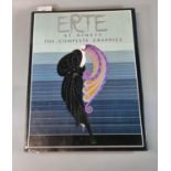 'Erte at Ninety the complete graphics' edited by Marshall Lee, hardback book with dust jacket. (B.P.