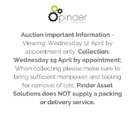 Auction Important Information - Viewing: Wednesday 12 April by appointment only; Collection: