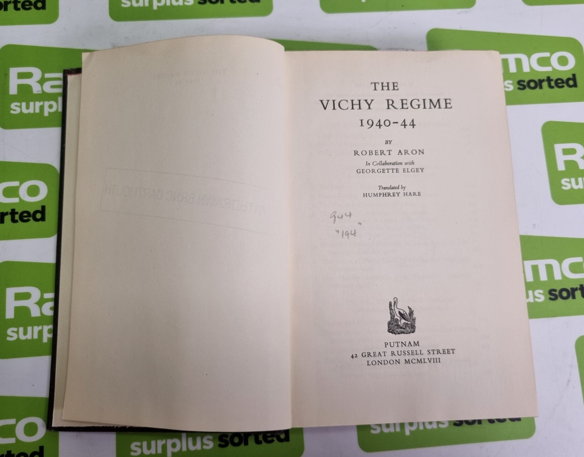 The Vichy Regime 1940-44 : Robert Aron - London 1958, English History 1914-1945 : A J P Taylor - Image 10 of 12