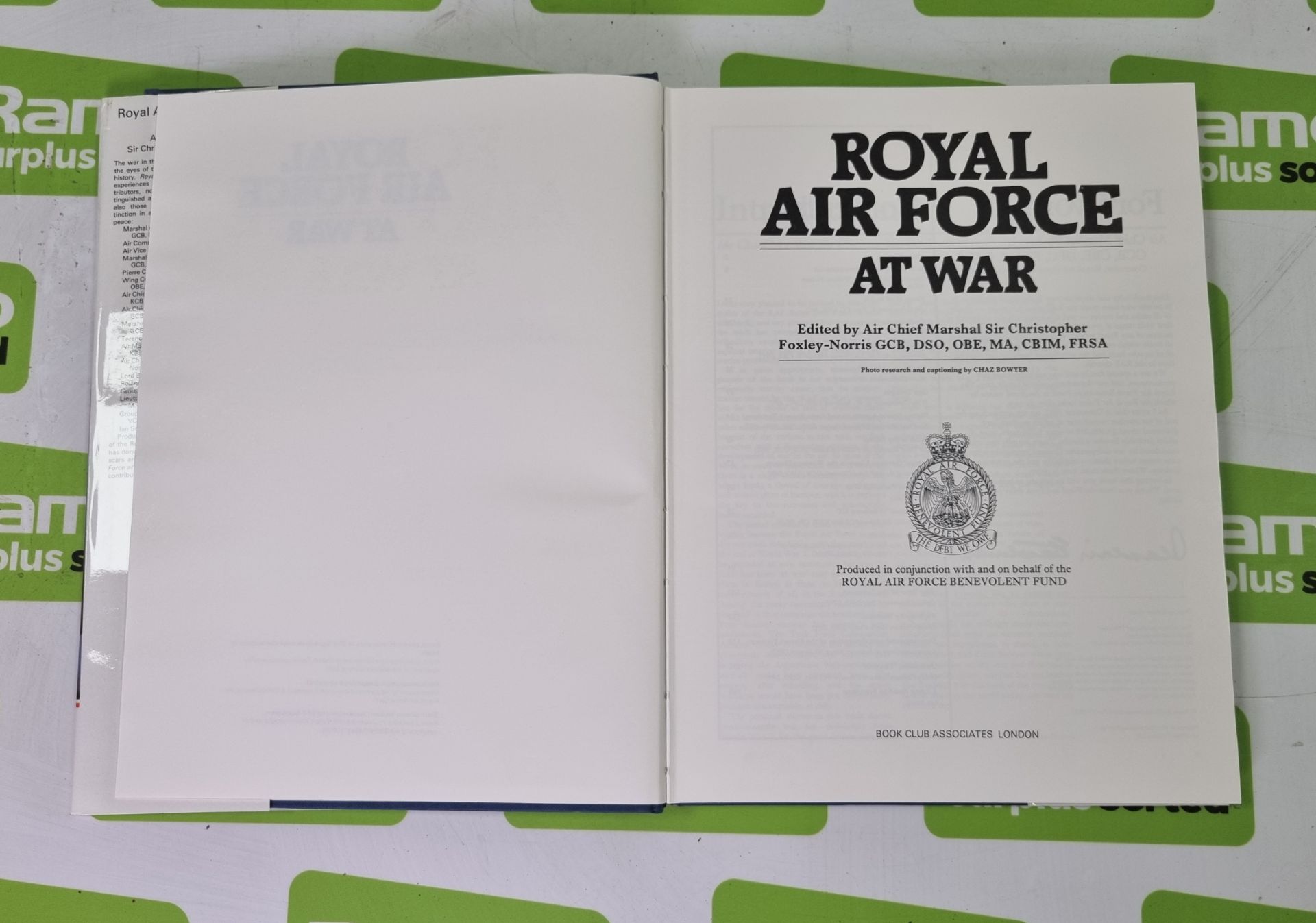 Royal Air Force At War by Air Chief Marshal Sir Christopher Foxley-Norris - UK 1983, The Royal Air - Image 13 of 16